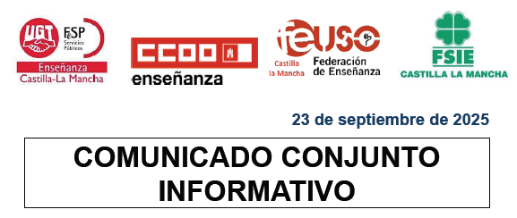 Comunicado conjunto: USO, FSIE, CCOO y UGT. 23-09-2025.