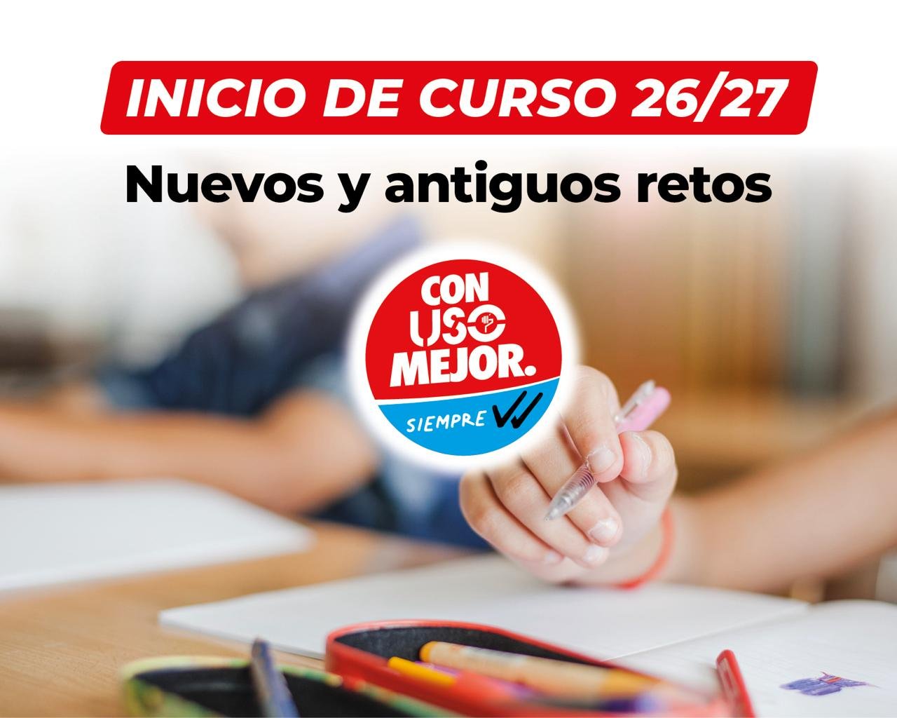 Inicio del curso 2026-2027 muchos retos en educación.